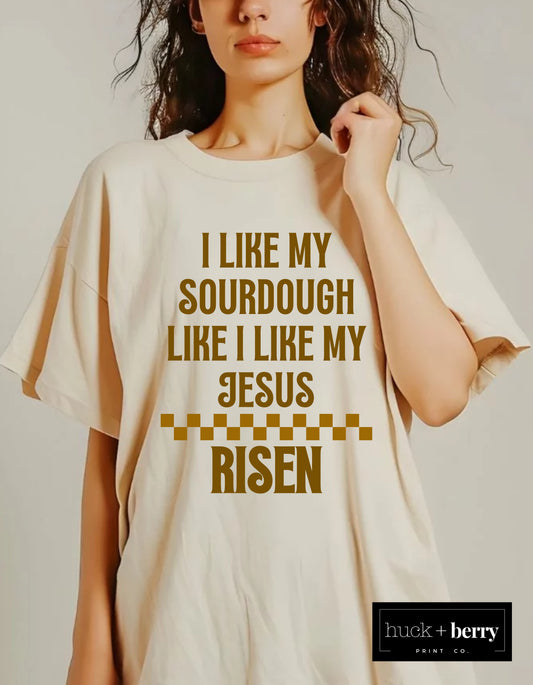 Sourdough + Jesus